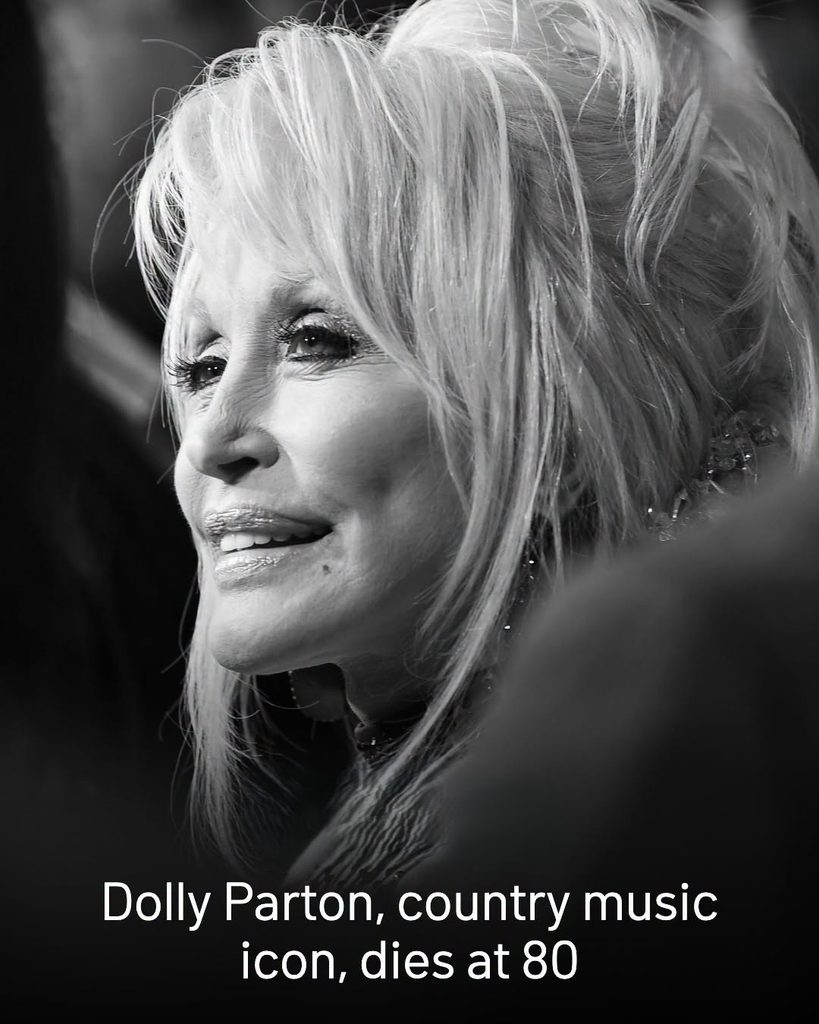 Dolly Parton Dies at 80, Leaving Behind a Legacy of Music, Kindness and Hope